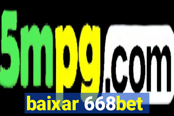 baixar 668bet